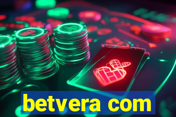 betvera com